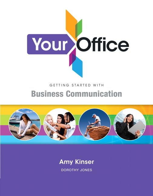Your Office Getting Started with Business Communication,Used