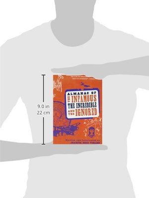 Almanac of the Infamous, the Incredible, and the Ignored,Used