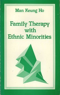 Family Therapy with Ethnic Minorities (SAGE Sourcebooks for the Human Services),Used