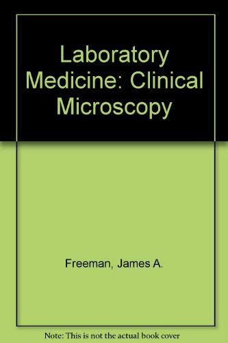 Laboratory Medicine: Clinical Microscopy-used