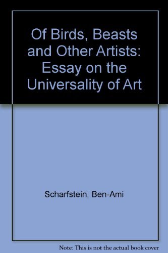 Of Birds, Beasts, And Other Artists: An Essay On The Universality Of Art-used