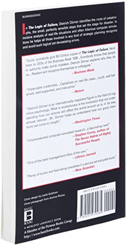 The Logic Of Failure: Recognizing And Avoiding Error In Complex Situations,Used
