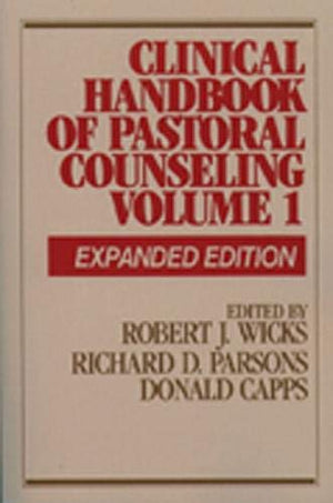 Clinical Handbook of Pastoral Counseling (Expanded Edition), Vol. 1,Used