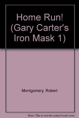 Home Run! (Gary Carter's Iron Mask 1),Used