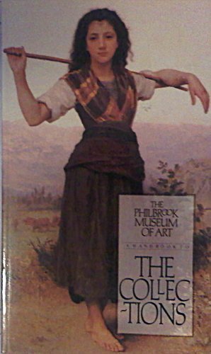 Philbrook Museum Of Art: A Handbook To The Collection