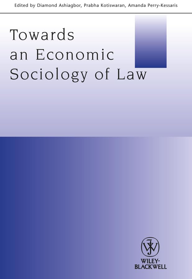 Towards An Economic Sociology Of Law,Used