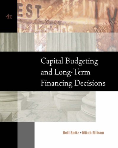 Capital Budgeting and LongTerm Financing Decisions,Used