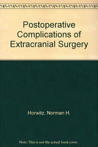 Postoperative Complications of Extracranial Neurological Surgery,Used