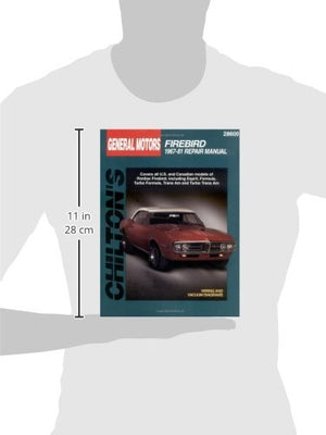General Motors Firebird, 196781 (Chilton Total Car Care Series Manuals),Used