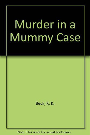 Murder in a Mummy Case,Used