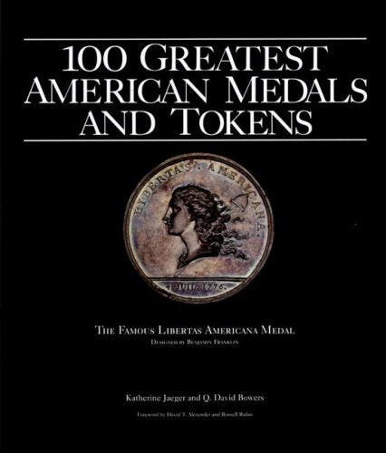 100 Greatest American Tokens and Medals,Used