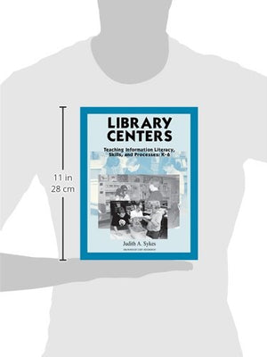 Library Centers: Teaching Information Literacy, Skills, and Processes,Used