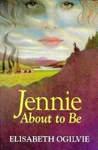 Jennie About to Be (Jennie Trilogy, Book 1),Used
