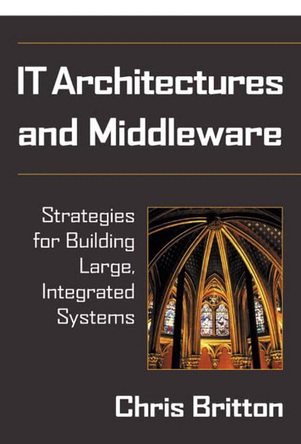 It Architectures and Middleware: Strategies for Building Large, Integrated Systems,Used