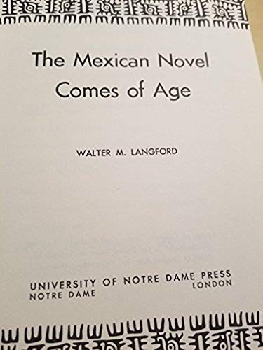 The Mexican Novel Comes of Age,Used