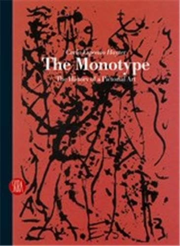 The Monotype: The History of a Pictorial Art,Used