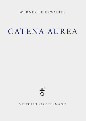 Catena Aurea: Plotin Augustinus Eriugena Thomas Cusanus (German Edition),Used