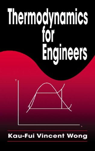 Thermodynamics For Engineers (Mechanical And Aerospace Engineering Series),Used