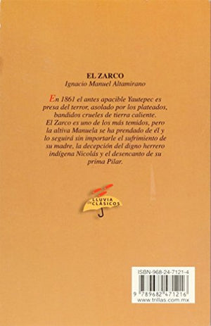 El Zarco / The Zarco (Lluvia de clasicos / Rain of Classics) (Spanish Edition),Used