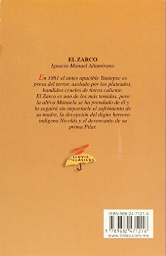 El Zarco / The Zarco (Lluvia de clasicos / Rain of Classics) (Spanish Edition),Used