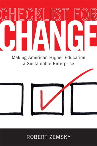 Checklist for Change: Making American Higher Education a Sustainable Enterprise,Used