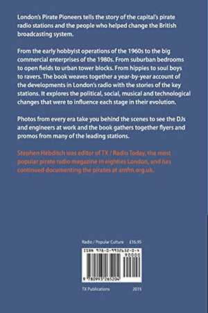 London's Pirate Pioneers: The illegal broadcasters who changed British radio,Used
