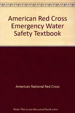American Red Cross Emergency Water Safety Textbook,Used