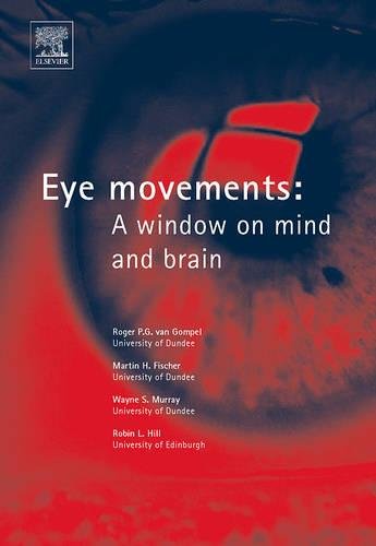 Eye Movements: A Window on Mind and Brain,Used