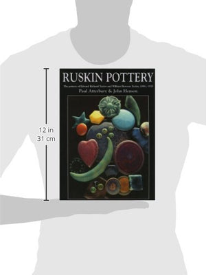 Ruskin Pottery: The Pottery of Edward Richard Taylor,Used