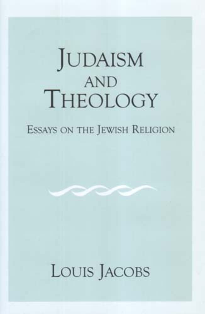 Judaism And Theology: Essays On The Jewish Religion,Used