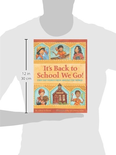 It'S Back To School We Go!: First Day Stories From Around The World