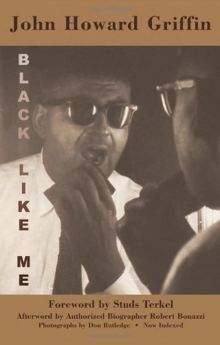 Black Like Me: The Definitive Griffin Estate Edition,Used