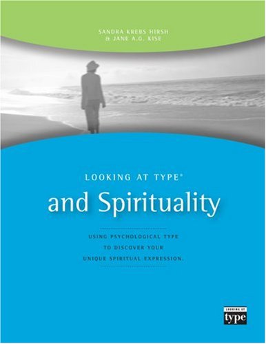 Looking at Type and Spirituality,New