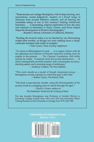 The Classical Foundations Of Modern Historiography (Sather Classical Lectures) (Volume 54),New