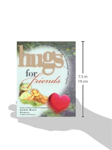 Hugs for Friends: Stories, Sayings, and Scriptures to Encourage and Inspire,Used