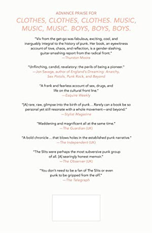 Clothes, Clothes, Clothes. Music, Music, Music. Boys, Boys, Boys.: A Memoir