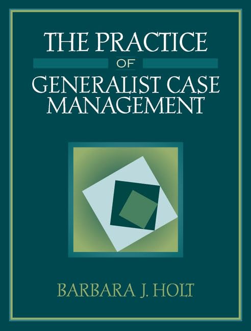 The Practice of Generalist Case Management,Used