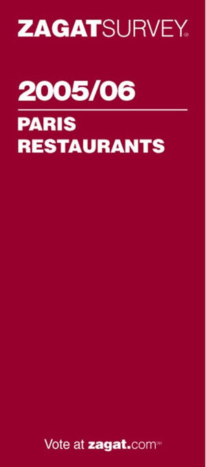 Guide zagat des restaurants de paris 20052006 (anglais),Used