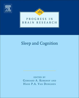 Human Sleep and Cognition: Basic Research (Volume 185) (Progress in Brain Research, Volume 185),Used