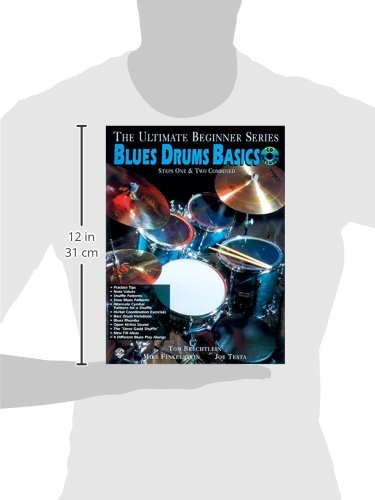 Ultimate Beginner Blues Drums: Steps One & Two, Book & Online Audio (The Ultimate Beginner Series),New