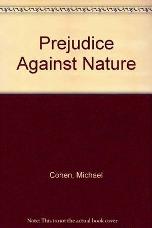 Prejudice Against Nature,Used