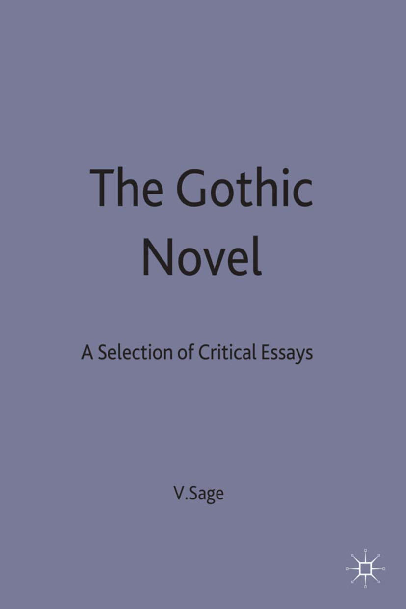 The Gothic Novel: A Selection of Critical Essays (Casebooks Series, 90),Used
