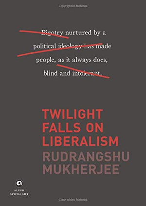 Twilight Falls On Liberalism (Hb)