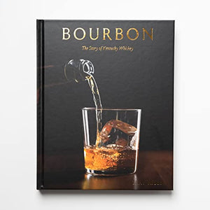 Bourbon [Boxed Book & Ephemera Set]: The Story of Kentucky Whiskey,Used