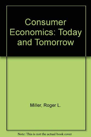 Consumer Economics: Today and Tomorrow,Used