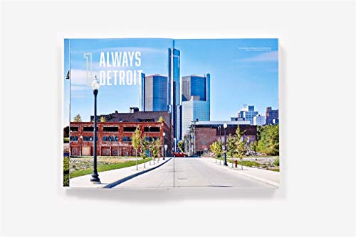 Detroit: The Dream Is Now: The Design, Art, And Resurgence Of An American City