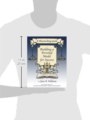 A Bluestocking Guide: Building A Personal Model For Success,New