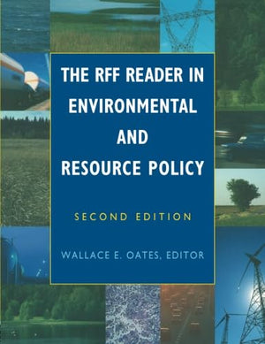 The Rff Reader in Environmental and Resource Policy,Used
