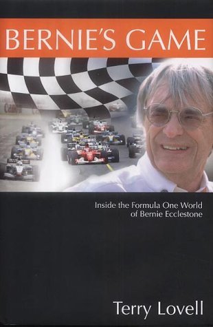 Bernie'S Game  Inside The Formula One World Of Bernie Ecclestone