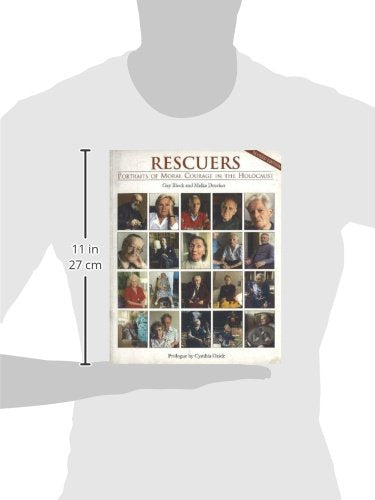 Rescuers: Portraits Of Moral Courage In The Holocaust,New